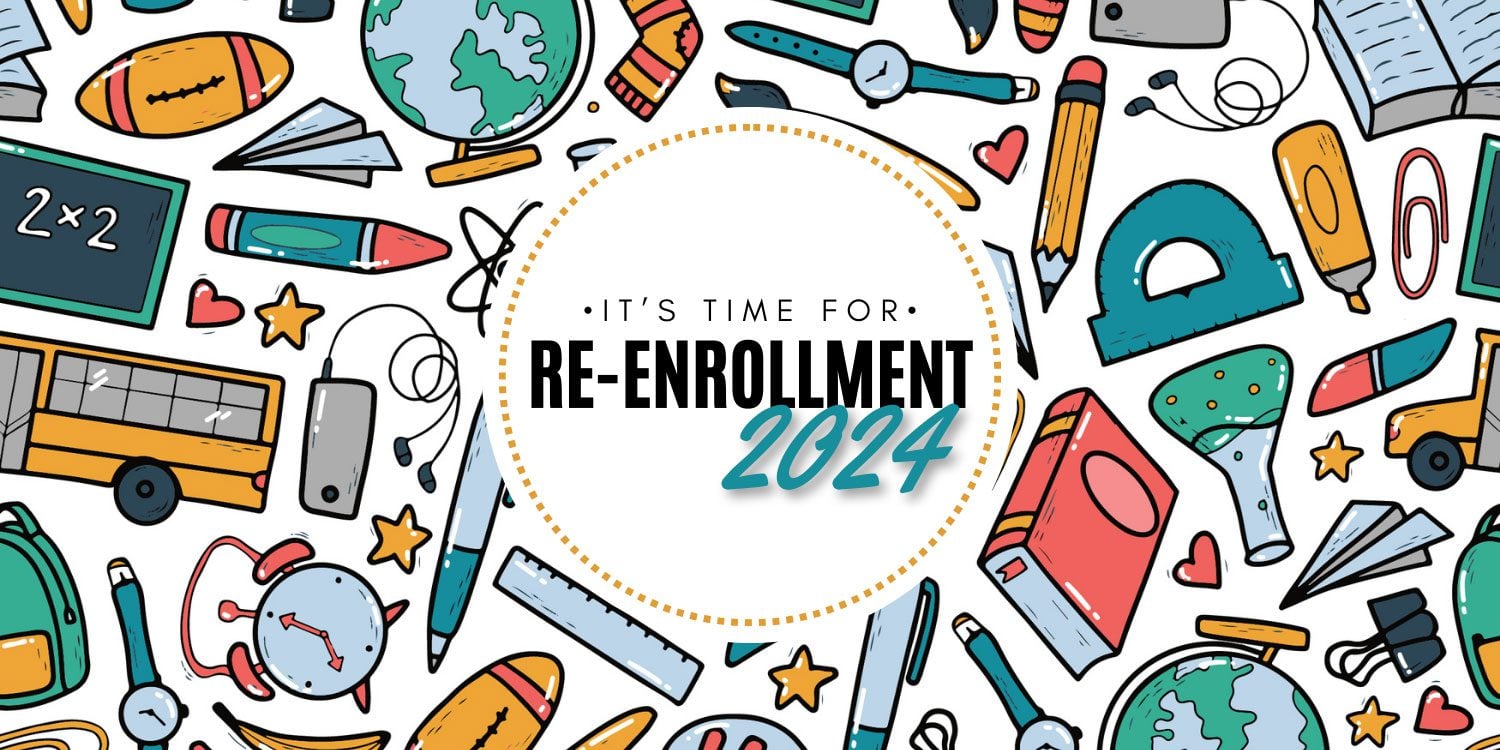 Illustration of school supplies surrounding a re-enrollment announcement.